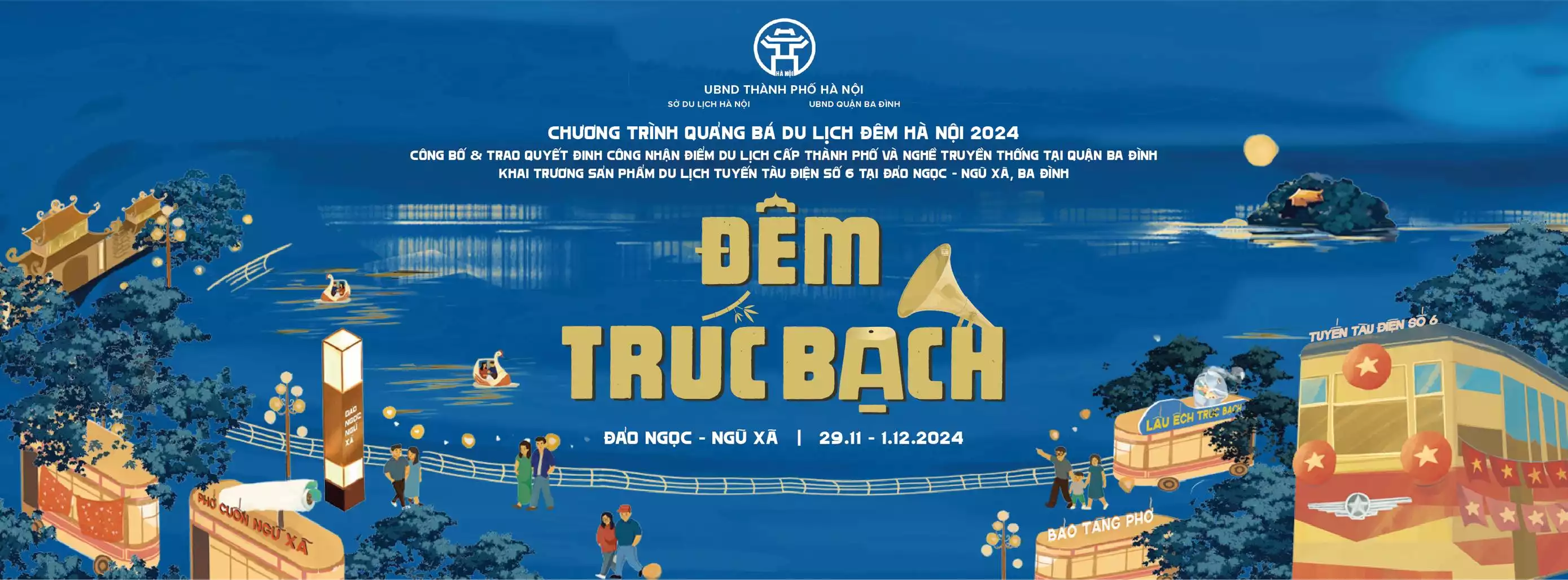 ĐÊM TRÚC BẠCH - Trải nghiệm Hà Nội qua lăng kính thời bao cấp