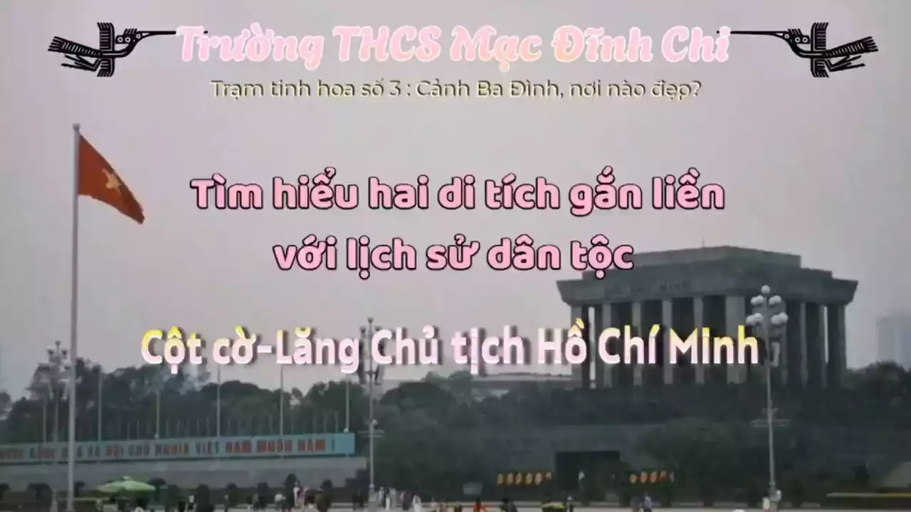 Liên đội trường THCS Mạc Đĩnh Chi - Lớp 8A1 - Trạm 3 - Tìm hiểu di tích